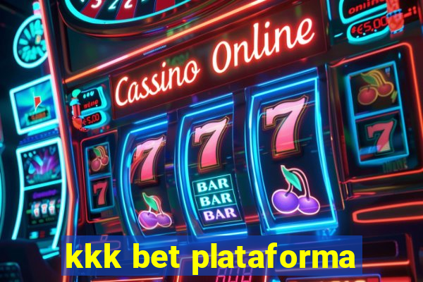 kkk bet plataforma